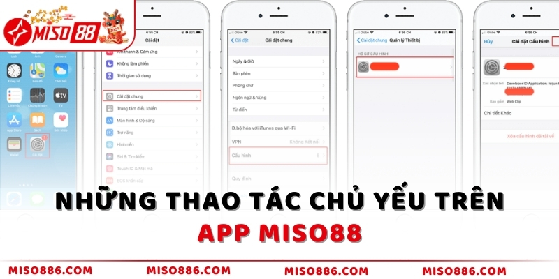 Những thao tác chủ yếu trên App MISO88